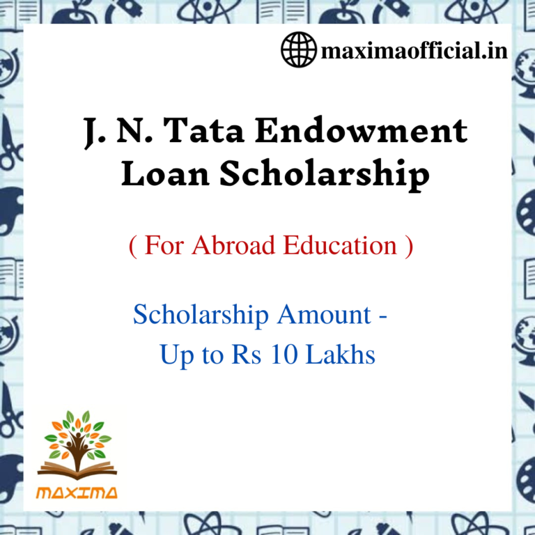 J N Tata Endowment Scholarship Maxima Official