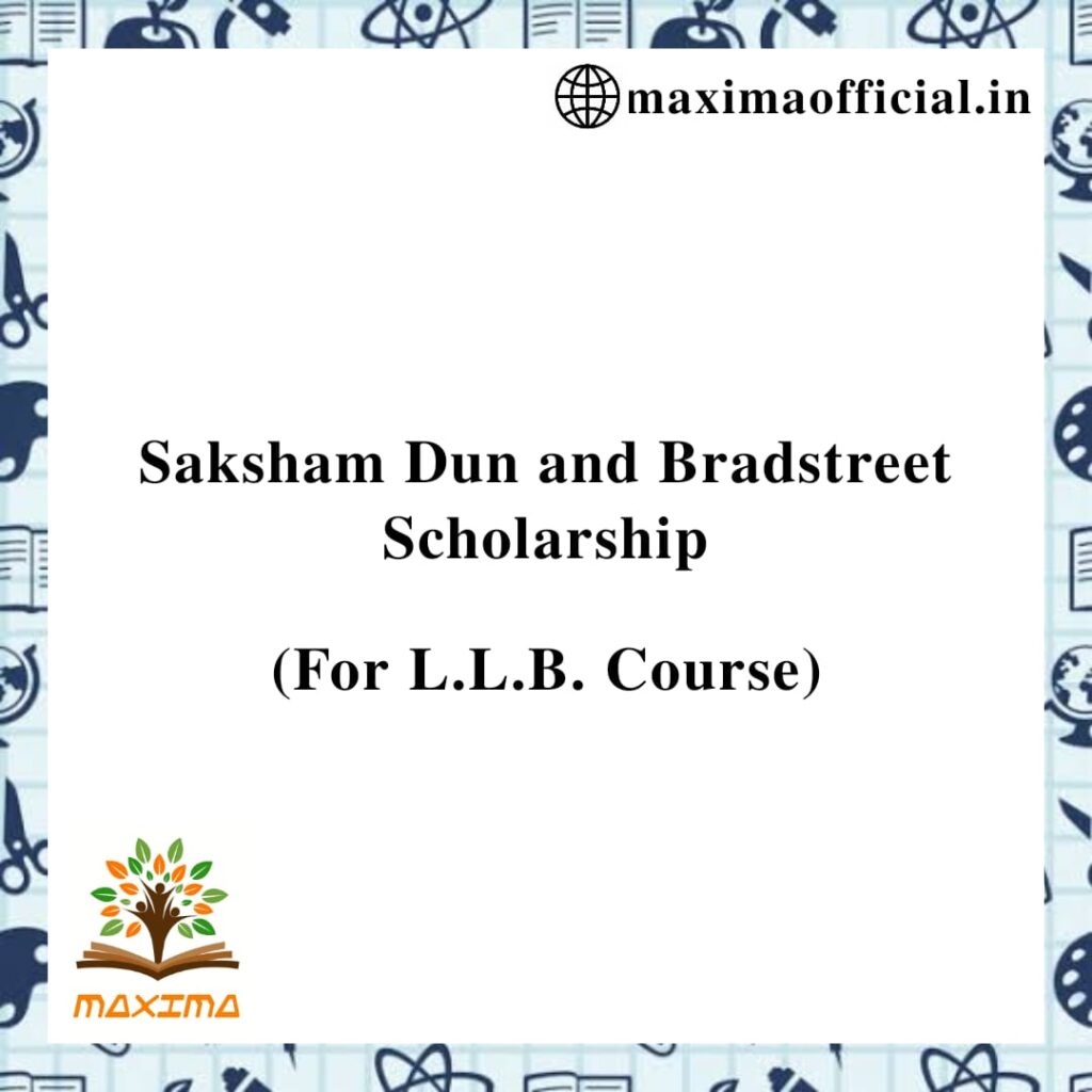 saksham dun scholarship for LLB course