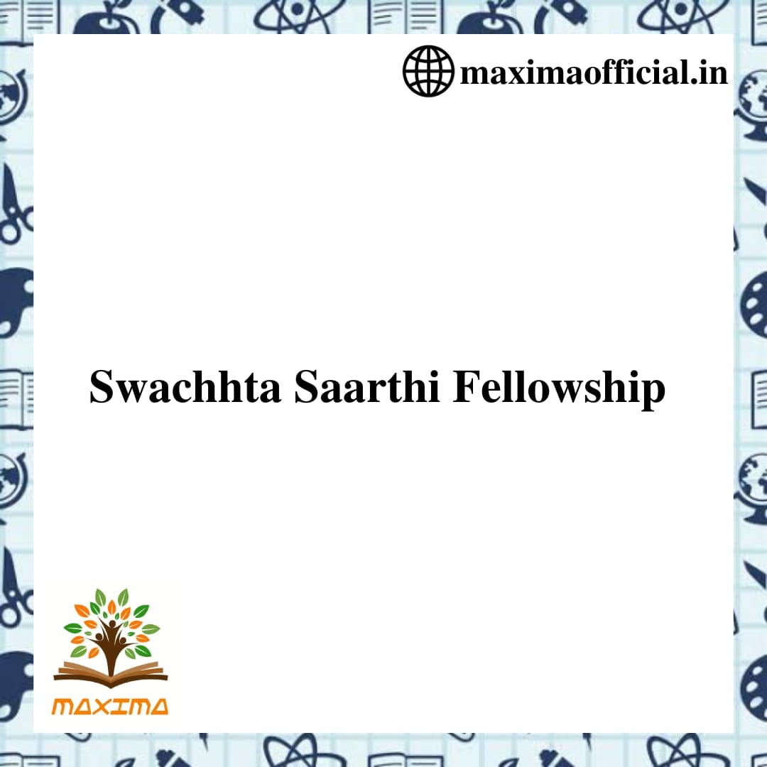 Swachhta Saarthi Fellowship Maxima Official