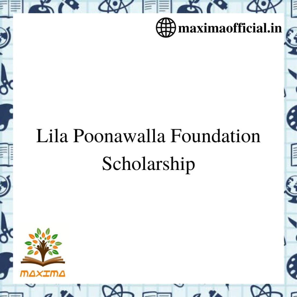 Lila-Poonawala-Foundation-Scholarship
