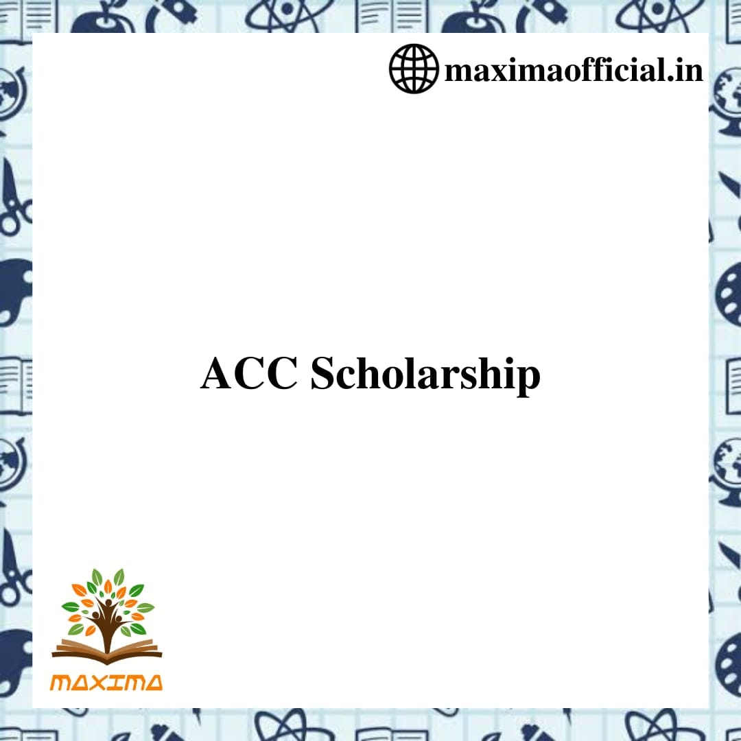 ACC vidyasaarathi Scholarship Maxima Official