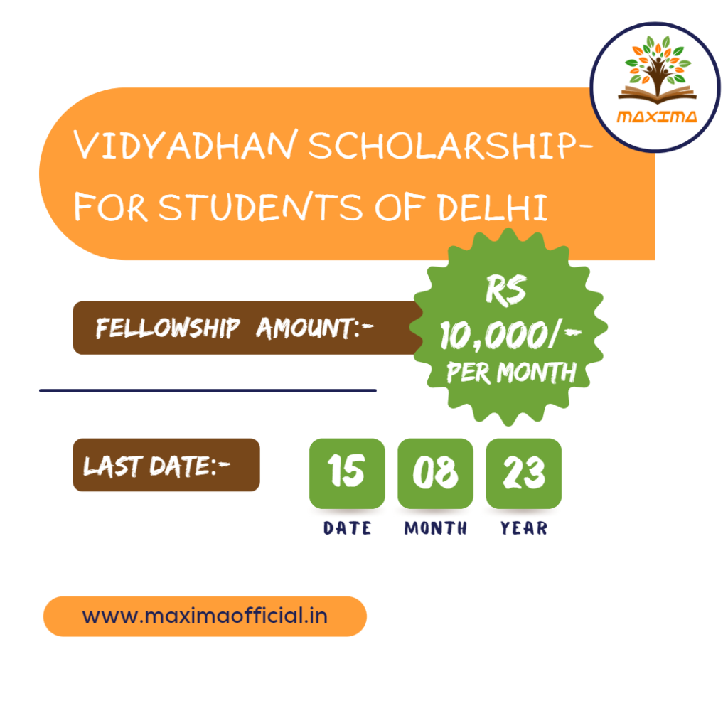 vidyadhan scholarship Delhi