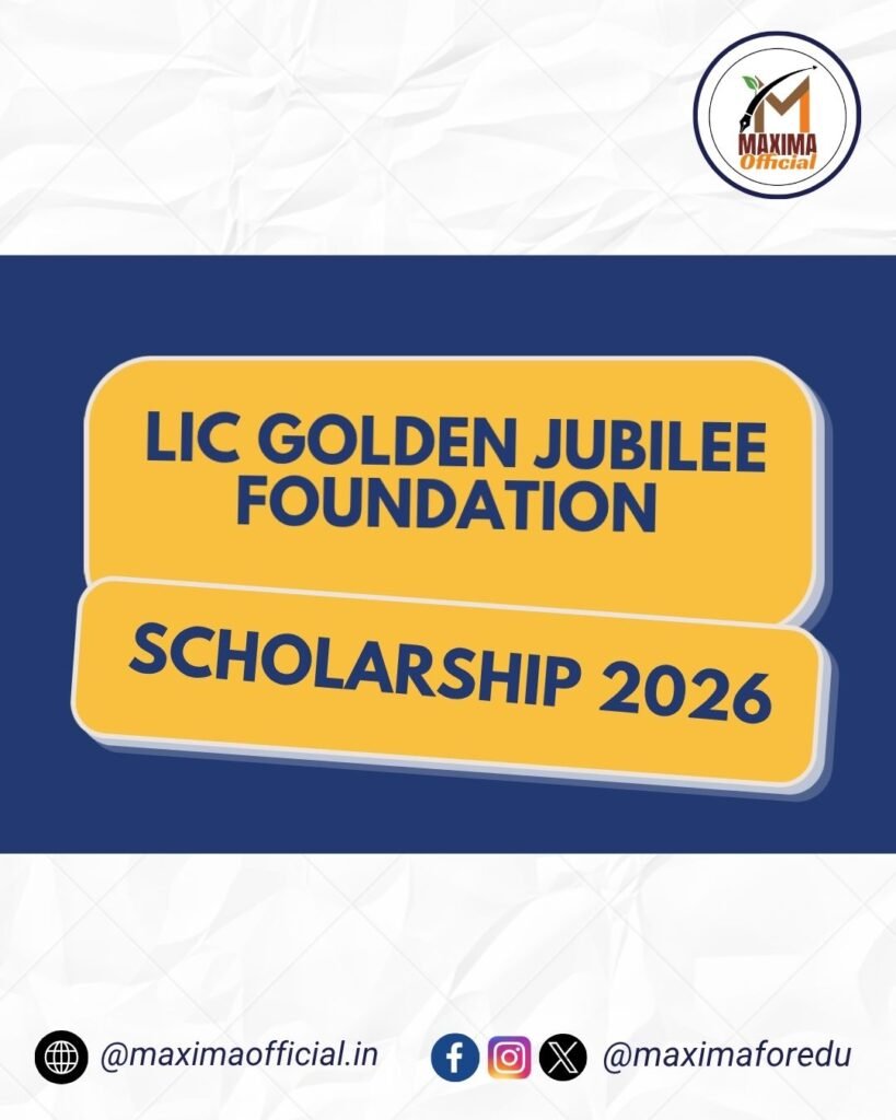 LIC Golden Jubilee Foundation Scholarship