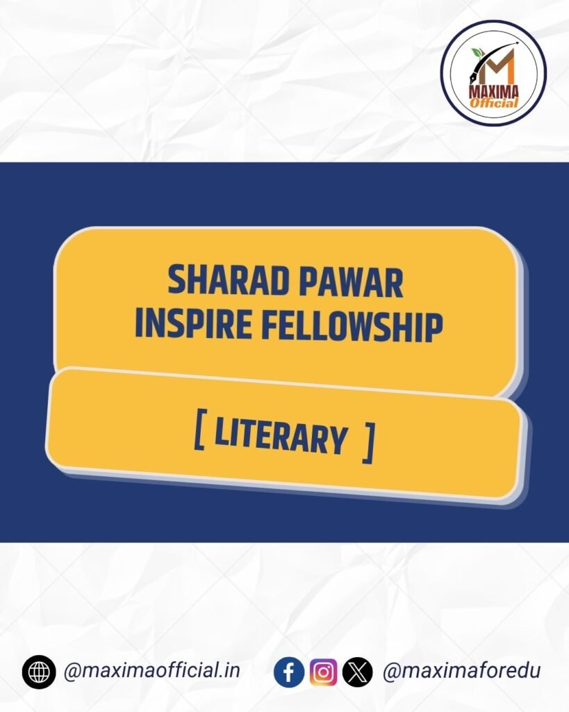 Sharad Pawar Inspire Literary Fellowship